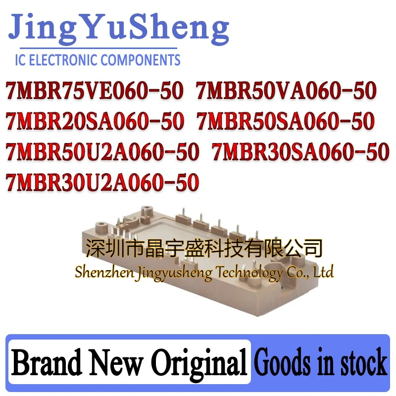 New Original 7MBR50VA060-50 7MBR30U2A060-50 7MBR20SA060-50 7MBR75VE060-50 7MBR50SA060-50 7MBR50U2A060-50 7MBR30SA060-50 Module