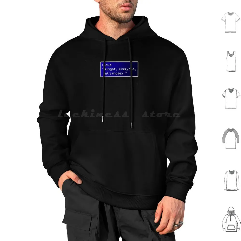 Let's Mosey-Cloud Strife Dialogue Box Hoodie cotton Long Sleeve Final Fantasy Vii 7 Final Fantasy Final Fantasy 7 Final