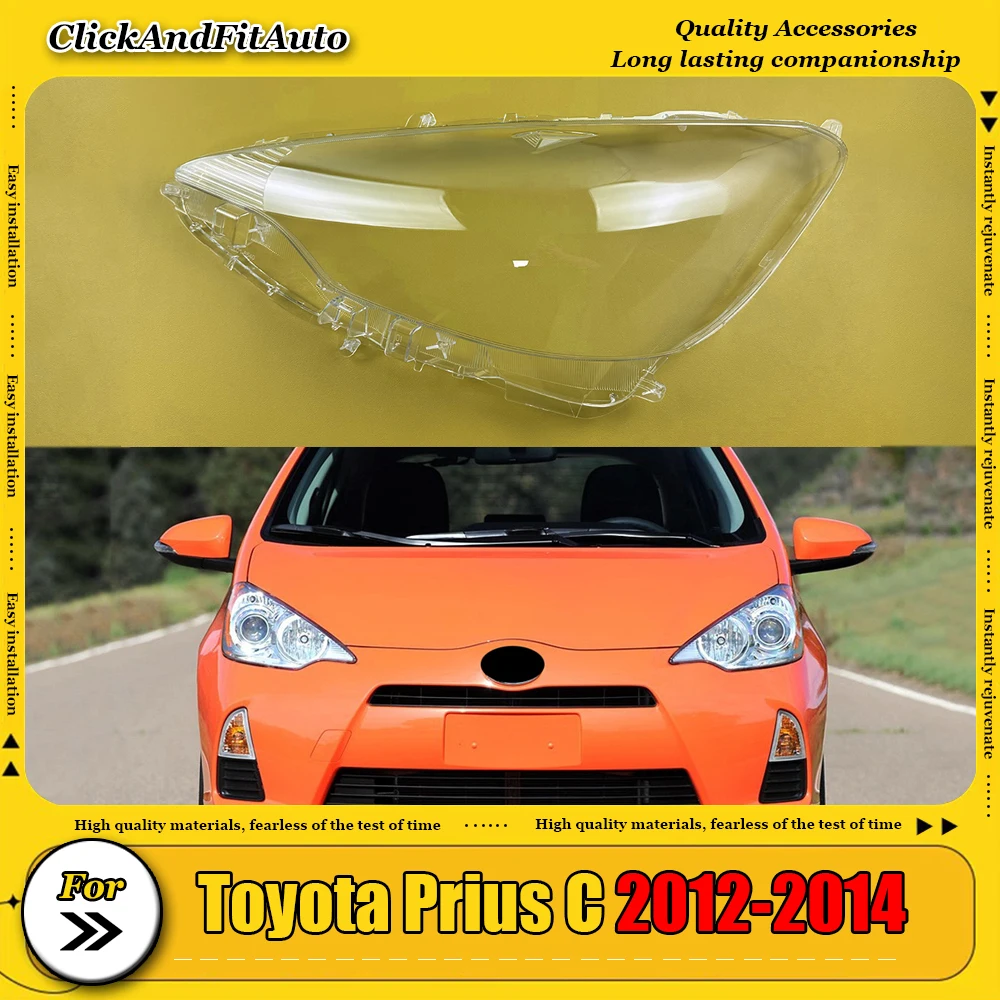 

For Toyota Prius C 2012-2014 Headlamps Plastic Cover Transparent Lampshade Headlights Cover Lens Glass Headlamp Shell