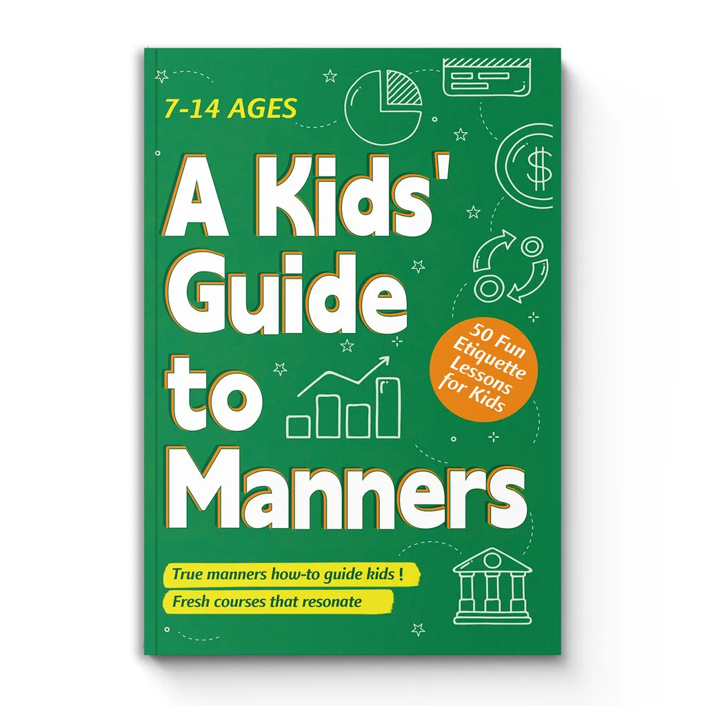 A Kids’ Guide to Manners—Social Skills & Etiquette｜Teach Respect, Confidence, Table Manners, Conversation, Email&Phone Etiquette