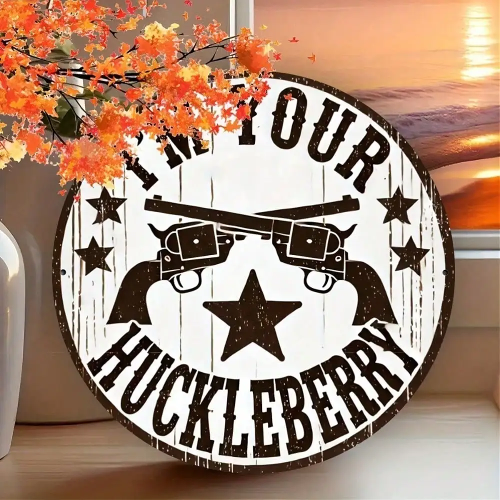 Vintage Metallschild „I'm Your Huckleberry“ Rundes Wandkunst-Schild für Hausbar-Dekoration