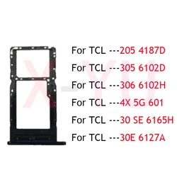 For TCL 205 305 306 4X 30E 30 SE 5G 6165H 6125A 6102D 6102H 601 4187D SIM Card Tray Holder Slot Adapter Replacement Repair Parts