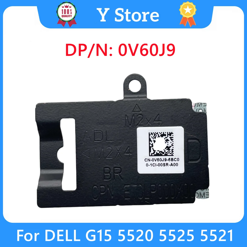

Y Store Ноутбук M. 2 2230 2280 Кронштейн пластины радиатора SSD для Dell G15 5520 5525 5521 V60J9 0V60J9 CN-0V60J9 Быстрая доставка