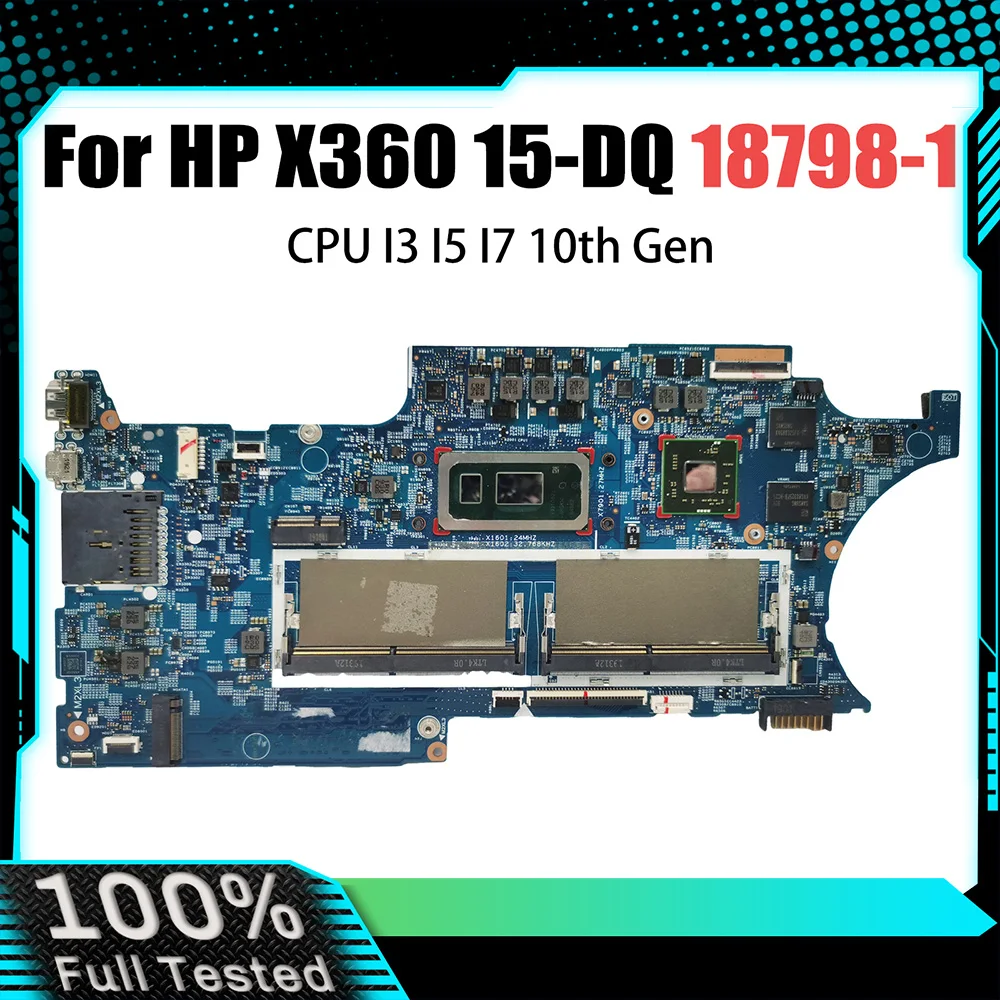 

Computer Mainboard For HP X360 15-DQ L72029-001 L72027-601 L72028-601 Laptop Motherboard I3 I5 I7 10th Gen CPU 18798-1