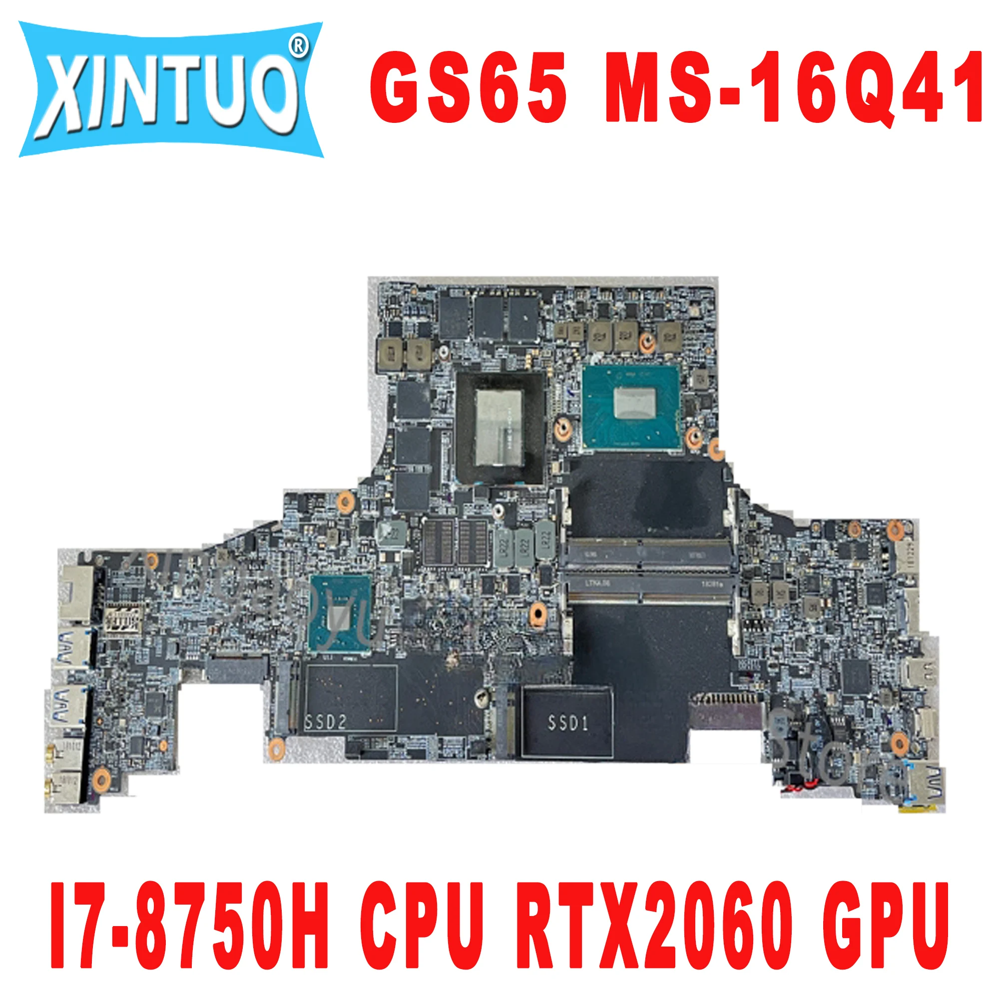 MS-16Q41 Original Motherboard for MSI GS65 MS-16Q4 Laptop Motherboard with i7-8750H i7-9750H CPU RTX2060 GPU DDR4 100% Test Work