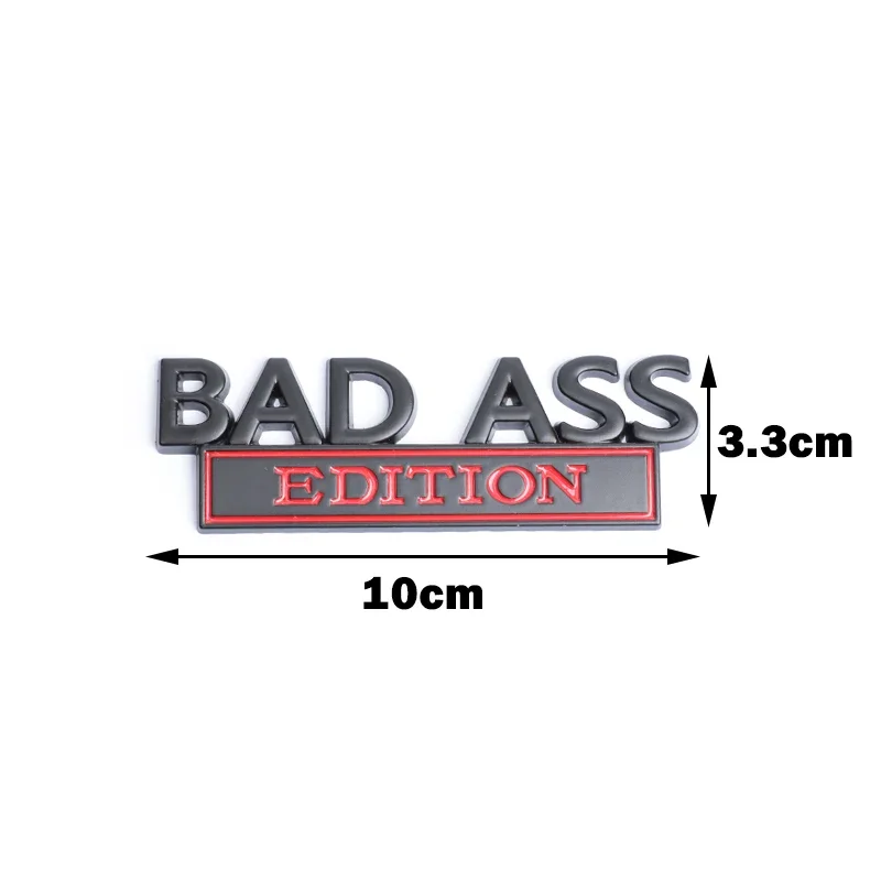 New Car Styling 3D Bad Ass Edition Metal Chrome Zinc Alloy Adhesive Emblem Decorative Badge Funny Decal Auto Accessory