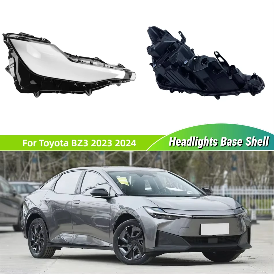 

Для Toyota BZ3 2023 2024, запасные части для автомобиля, основание фары, корпус фары, задний держатель корпуса, стеклянная фара