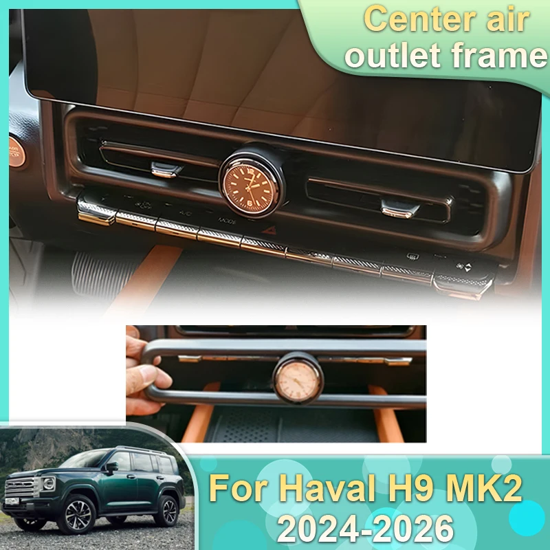 Car Central Air Outlet Frame For Haval H9 MK2 2024 2025 2026 Clock Air Conditioning Cover Quartz Watch Interior Decor Accessorie