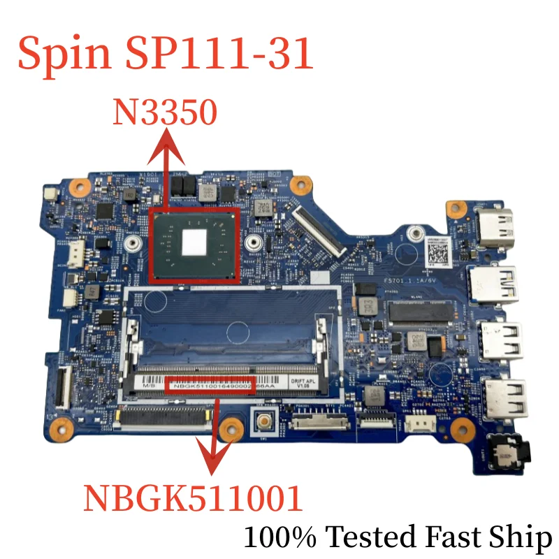 

16835-1M For Acer Spin SP111-31 Laptop Motherboard NBGK511001 With N3350 CPU DDR3 Mainboard 100% Tested Fast Ship