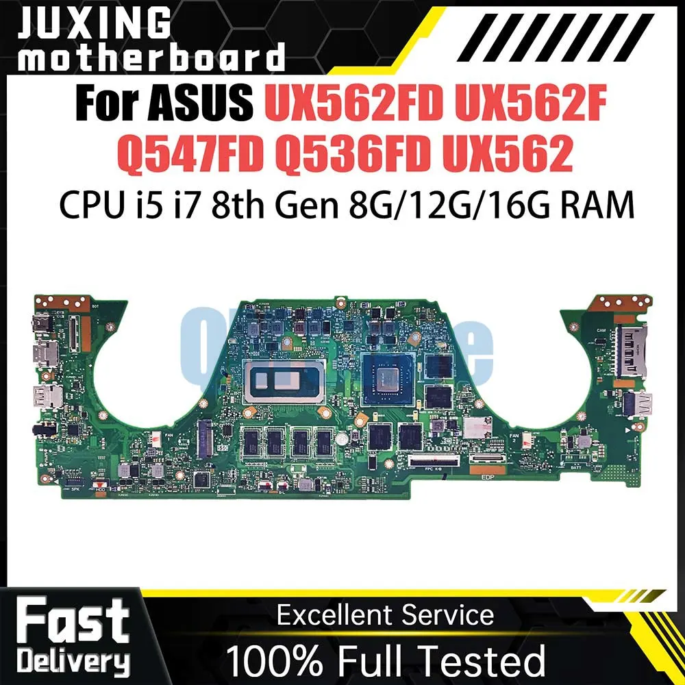 

Notebook Mainboard For ASUS Zenbook UX562F UX562FD Q536FDX Laptop Motherboard i5-8265U i7-8565U 8G 12G 16G RAM GTX1050 V2G