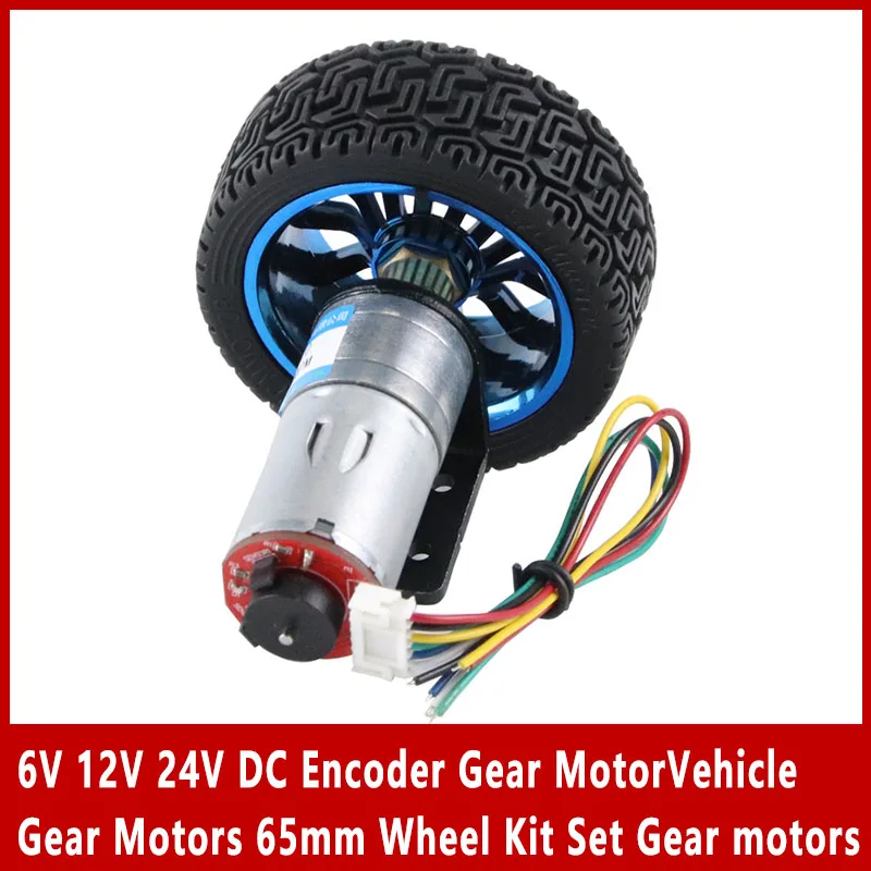 6V 12V 24V DC Encoder Gear Motor Vehicle Gear Motors Robot Parts Geared Motors 65mm Wheel Kit Set Gearmotors for Robot Toy Car