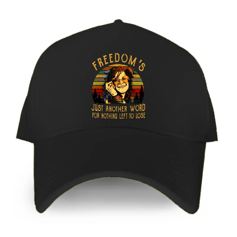 Freedom's Just Another Word For Nothing Left To Lose Janis Joplin Baseball Cap Unisex Casual Caps Vintage Hat For Men Dad Hat