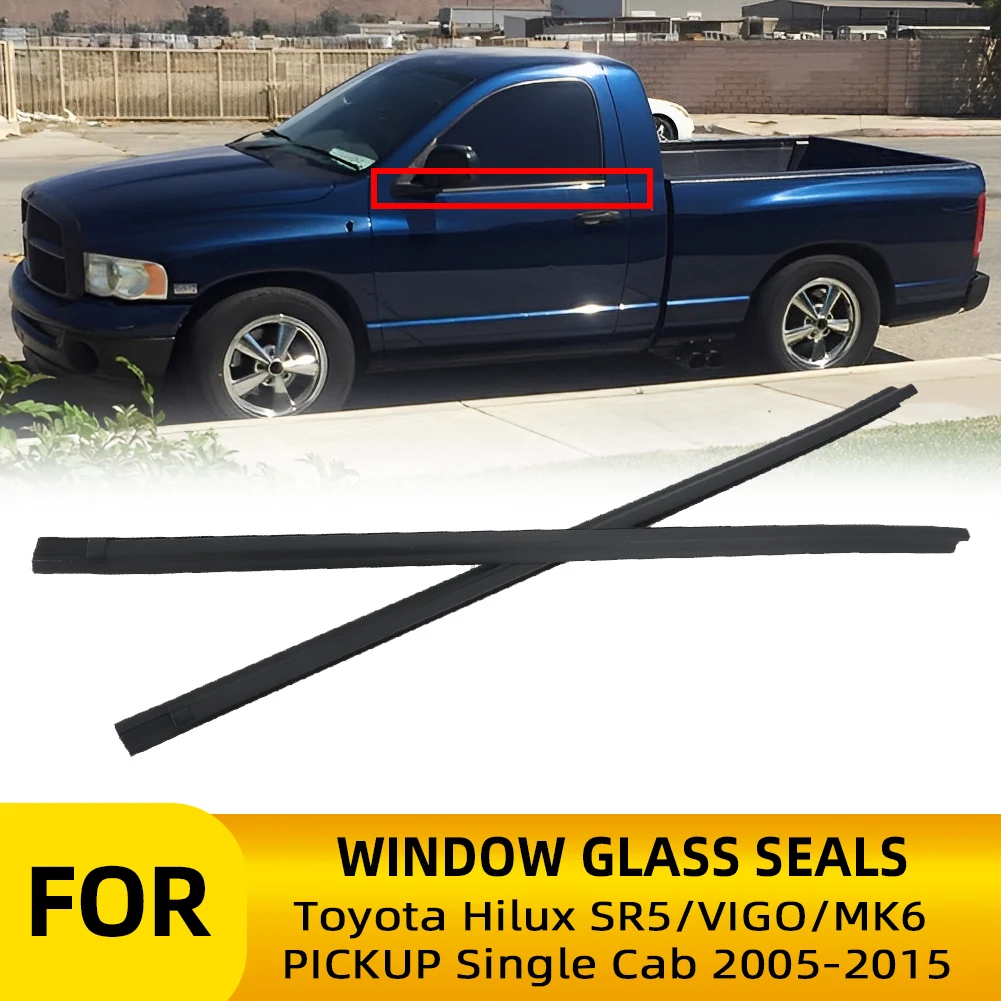 

Outer Window Weatherstrip Molding Door Strip Window Belt Moulding Trim For Toyota Hilux SR5 VIGO MK6 PICKUP Single Cab 2005-2015