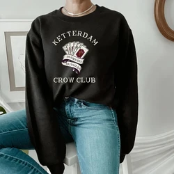 Six of Crows Sweatshirt No Mourners No Funerals Hoodie Retro Ketterdam Crow Club Jumper Kaz Brekker Shadow and Bone Sweatshirts