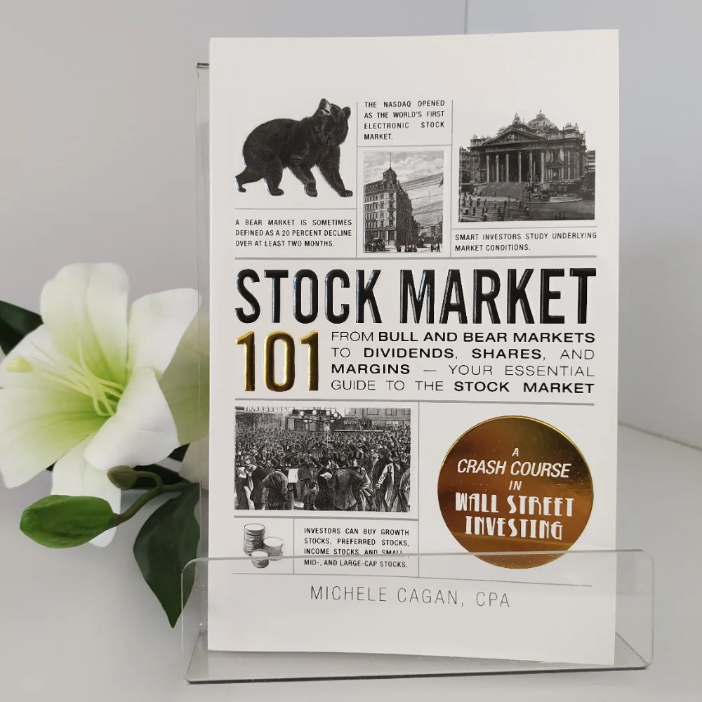 Stock Market 101 By Michele Cagan Absolute Beginner’s Guide To Investing How Markets Work & How To Start Trading Finance Basics