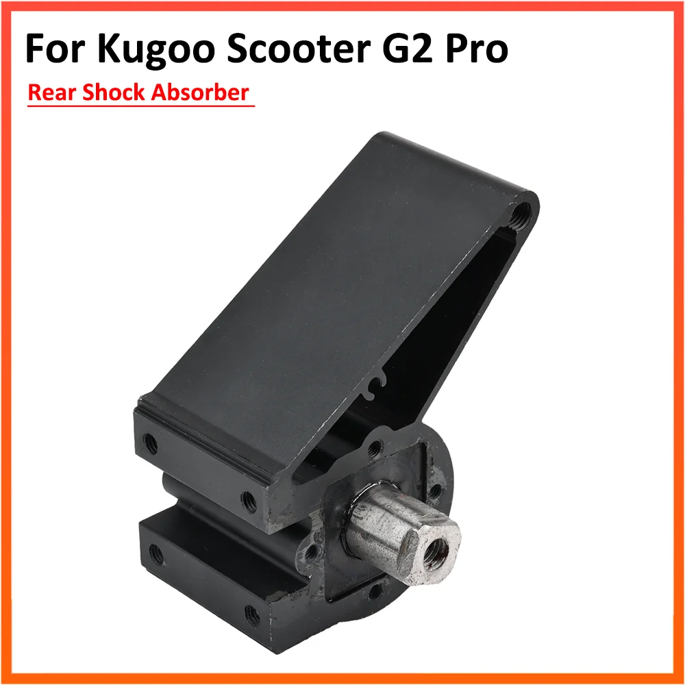 Rear Shock Absorber for KUGOO G2 Pro Electric Scooter Rear Wheel Support Suspension Aluminium alloy Spare Parts