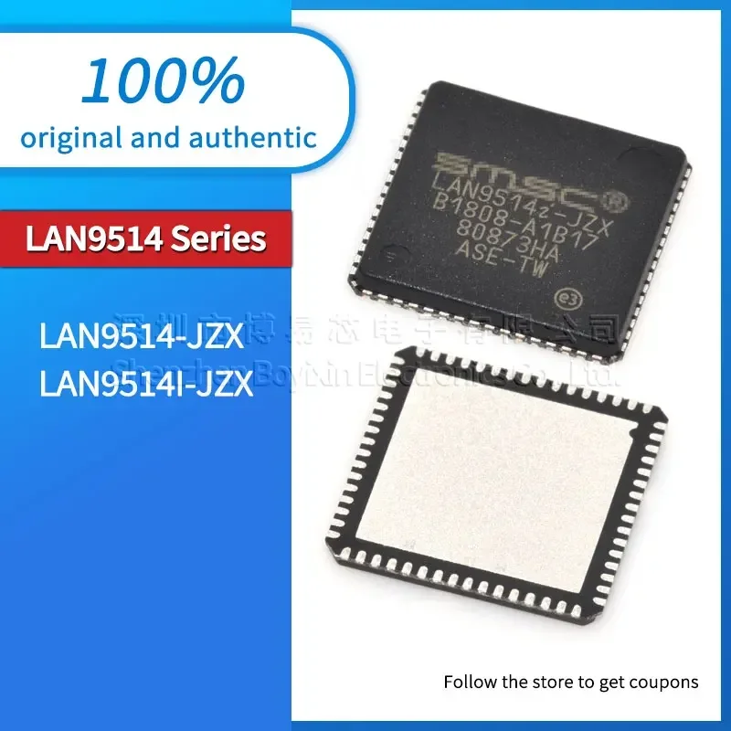 

Original genuine LAN9514I-JZX LAN9514-JZX