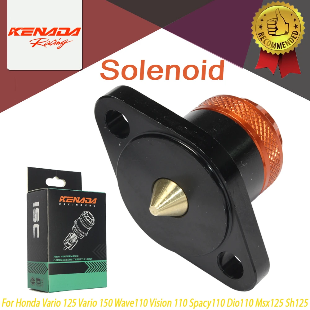 

KENADA RACING Manual adjustment Solenoid For Honda Vario 125 150 Wave Vision Zoomer Beat 110 Air-Blade 125 Click 125i 150i