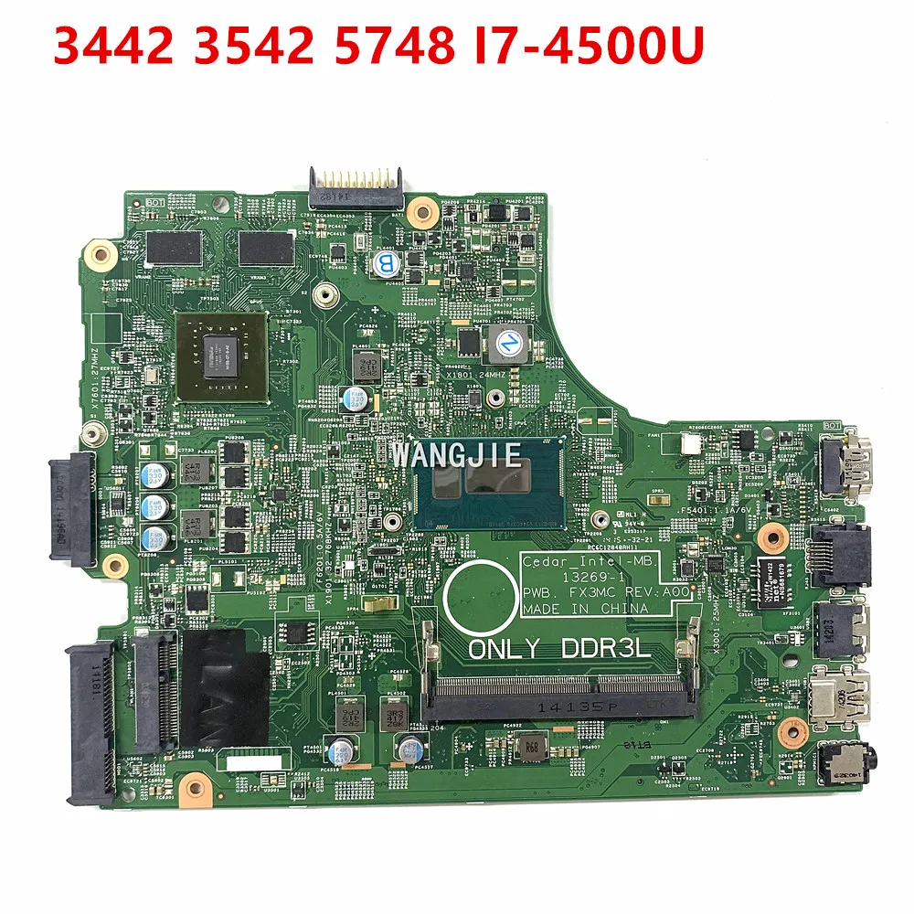 For DELL Inspiron 3442 3542 5748 Laptop Motherboard CHXGJ 0CHXGJ CN-0CHXGJ I7-4500U 13269-1 840M 2GB GPU DDR3L 100% Working