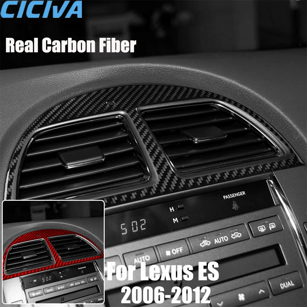 

Real Carbon Fiber Car Accessories Center Vent Trim Cover Soft Sticker For Lexus ES240 ES350 2006 2007 2008 2009 2010 2011 2012