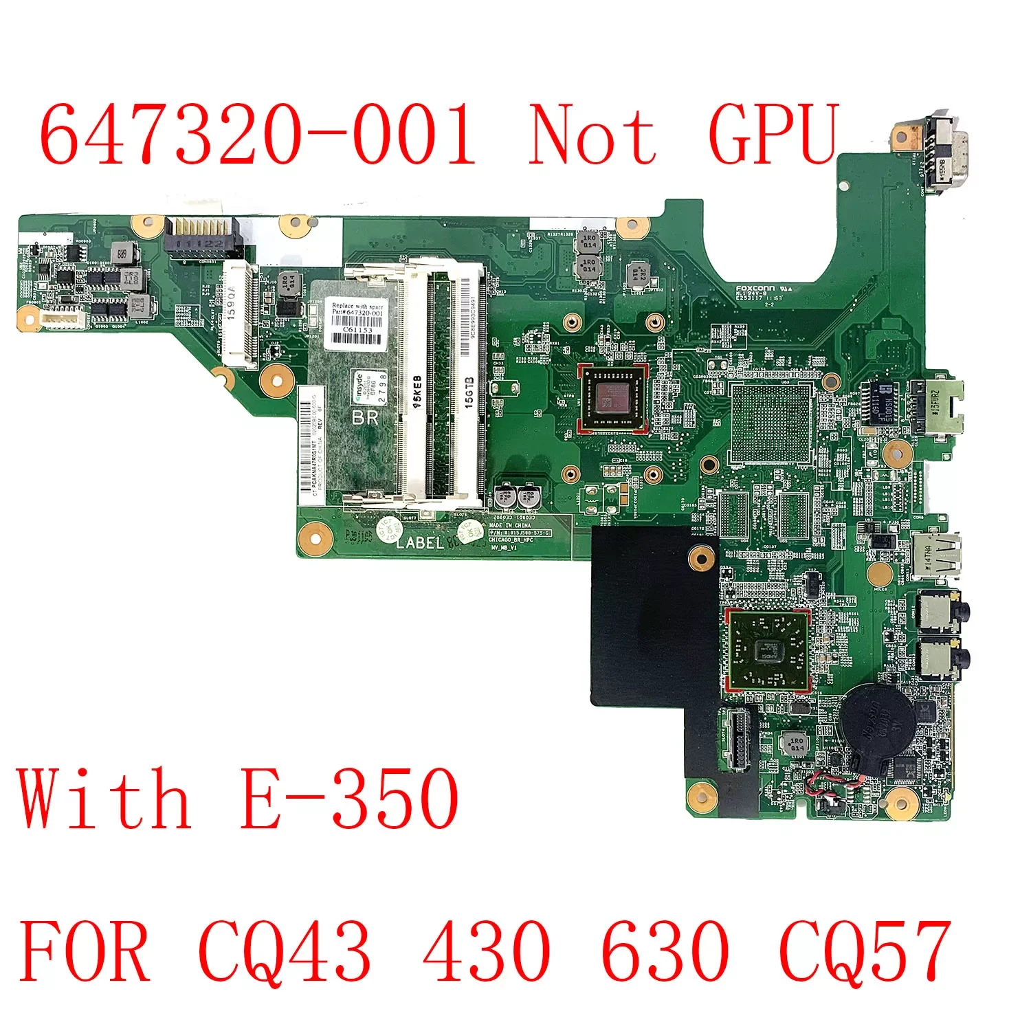 

647320-001 CQ43 CQ57 cq435 CQ635 motherboard E350 CPU DDR3 For HP CQ43 CQ57 CQ435 CQ635 Laptop Motherboard tested 100% work