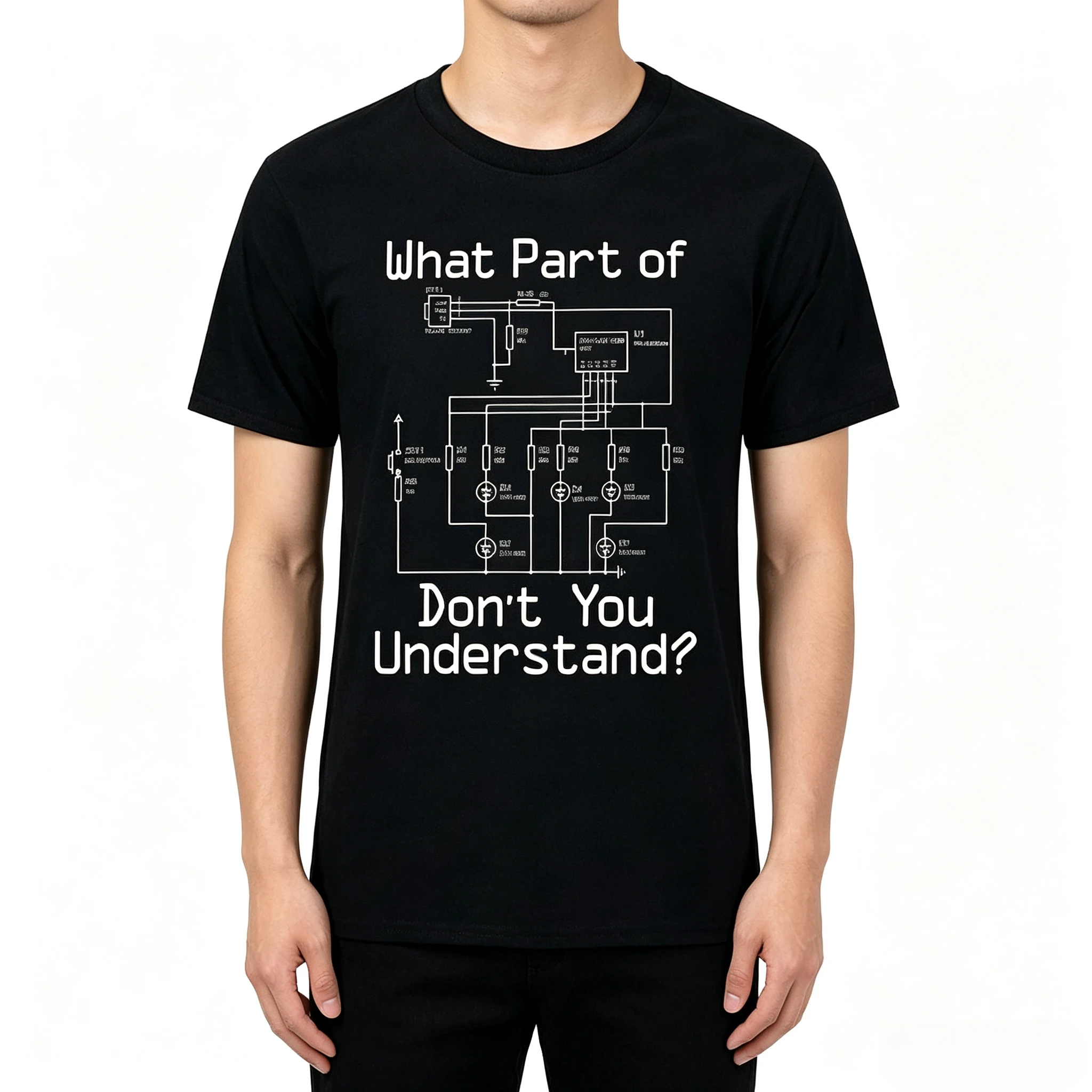 Men Modal T-shirt Electronic Circuit Diagram Graphic Short Sleeve Tee What Part Of Don't You Understand Casual Engineer Top