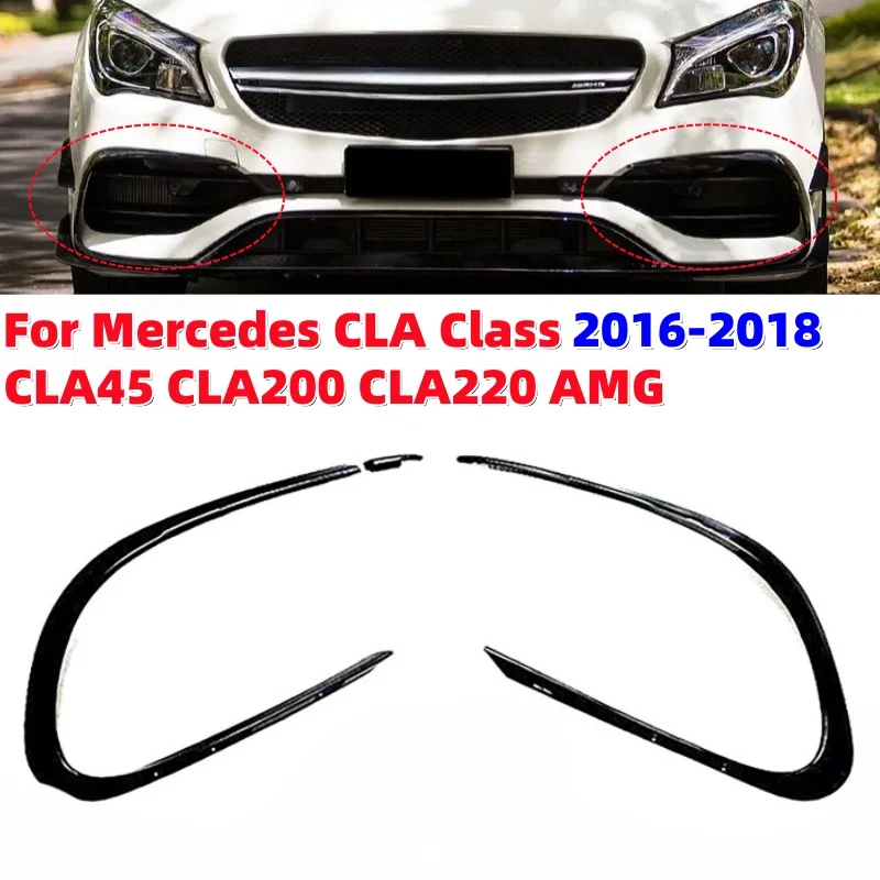 

Car Front Bumper Fog Light Frame Splitter Spoiler Duck Wing for Mercedes CLA Class 2016-2018 CLA45 CLA200 CLA220 AMG