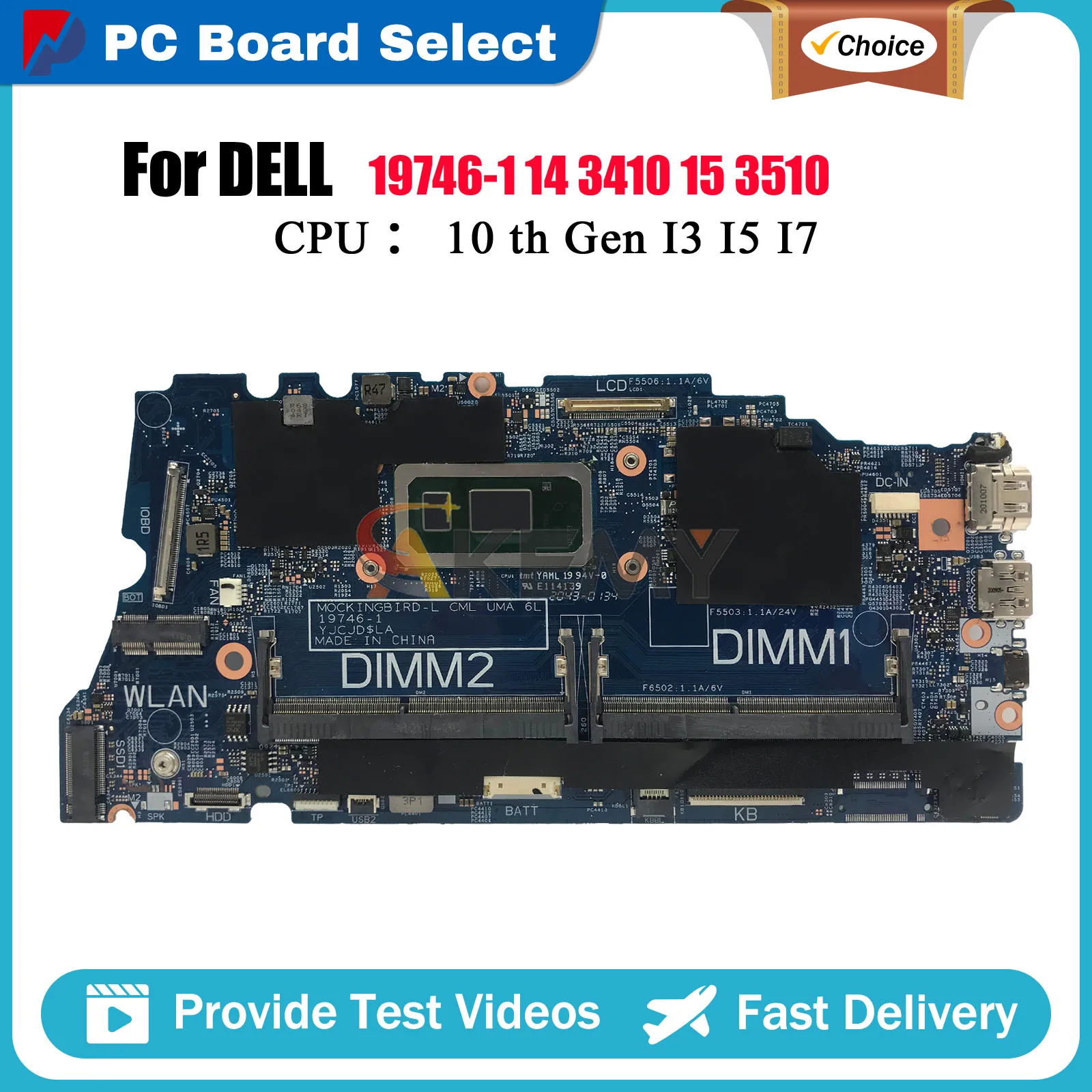 

Laptop Motherboard For Dell Latitude 3410 3510 19746-1 with i3 i5 i7 CPU 0PD7RH 02G2J7 0DT6K3 0J6VTW 0KW9T3 Tested OK