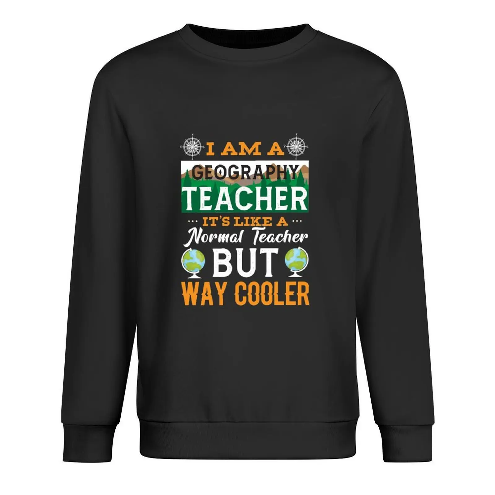 

Geography teacher saying geography teacher geography gift Pullover korean clothes blouse men wear japanese style men sweatshirt