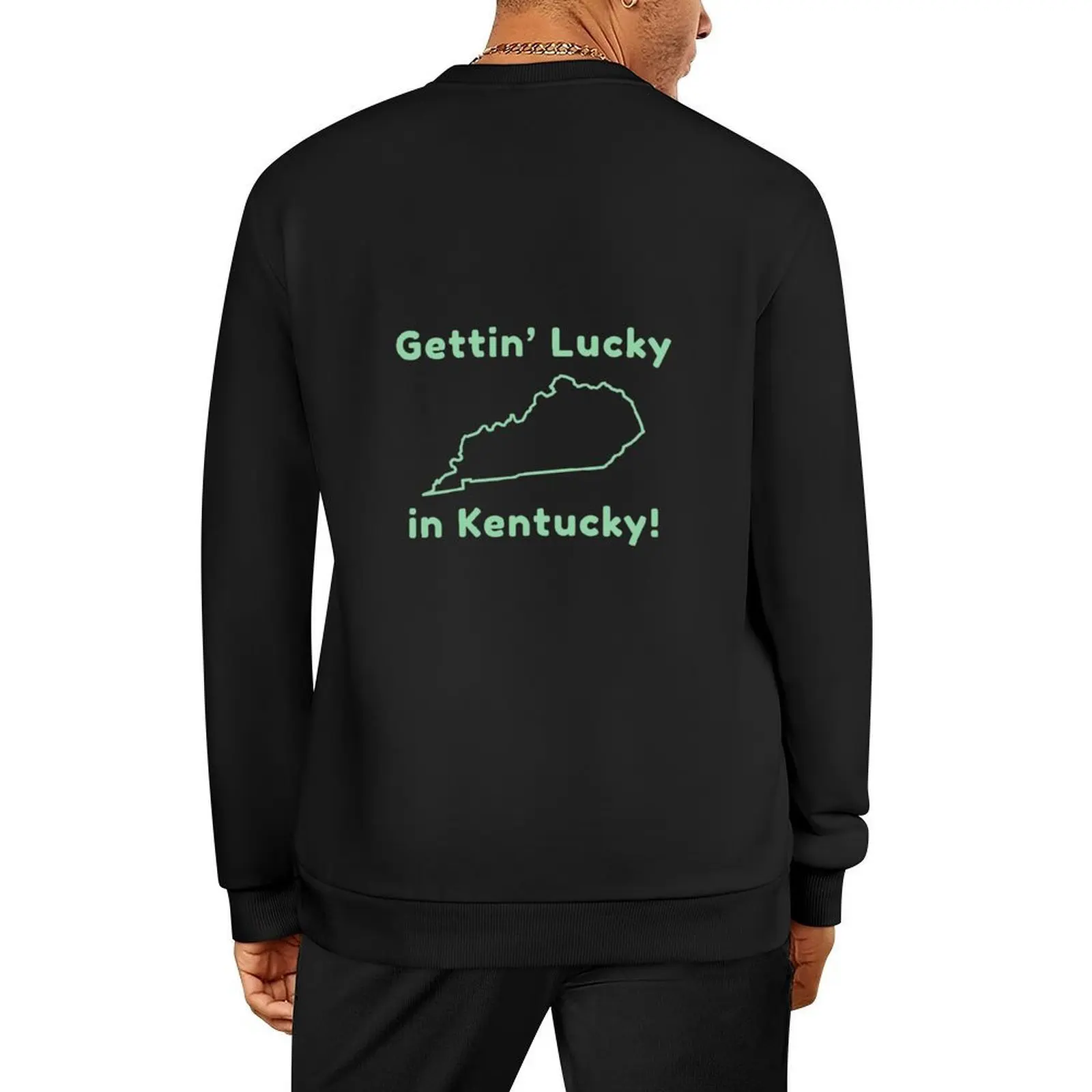 

Gettin’ Lucky In Kentucky! Pullover clothes for men men wear tracksuits men's winter sweater men's sweatshirt