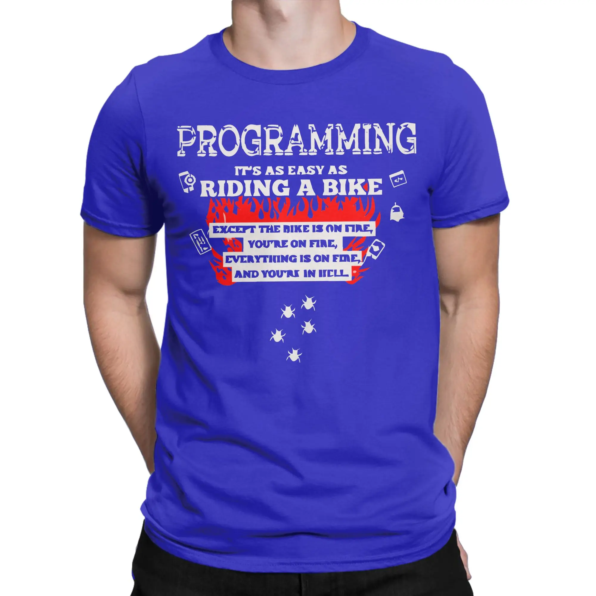 Programmer is Like Riding a Bike T Shirts Men Women Pure Cotton Casual T-Shirt Crewneck  Tees Short Sleeve Tops 4XL 5XL