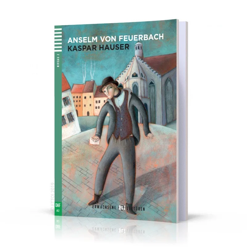 

ELI Young Adult Readers German A2 Kasper Hauser ЭЛИ Издательство Группа Издательства ELI 9788853615985 Книга