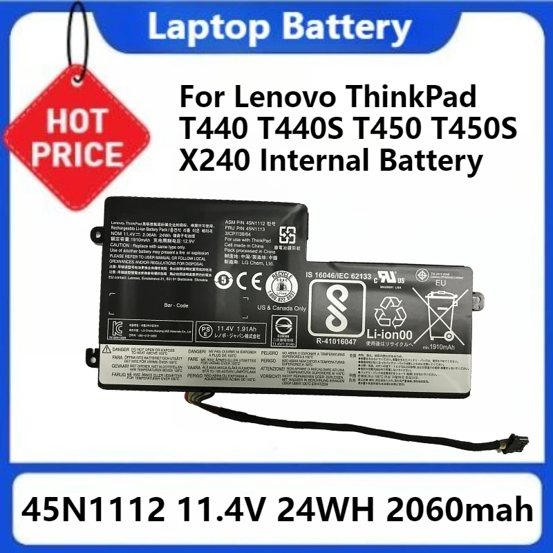 

45N1112 для Lenovo ThinkPad T440 T440S T450 T450S X240 X240S X250 X260 X270 L450 45N1112 11,4 В 24WH 2060 мАч Внутренний аккумулятор