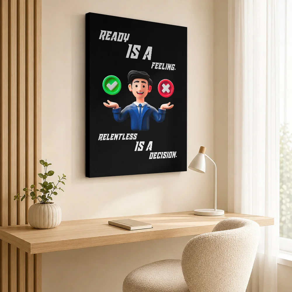 Ready vs Relentless: Decision Making Canvas Poster Customized Modern Aesthetic Wall Art for Office Hallway Decor Ready to Hang