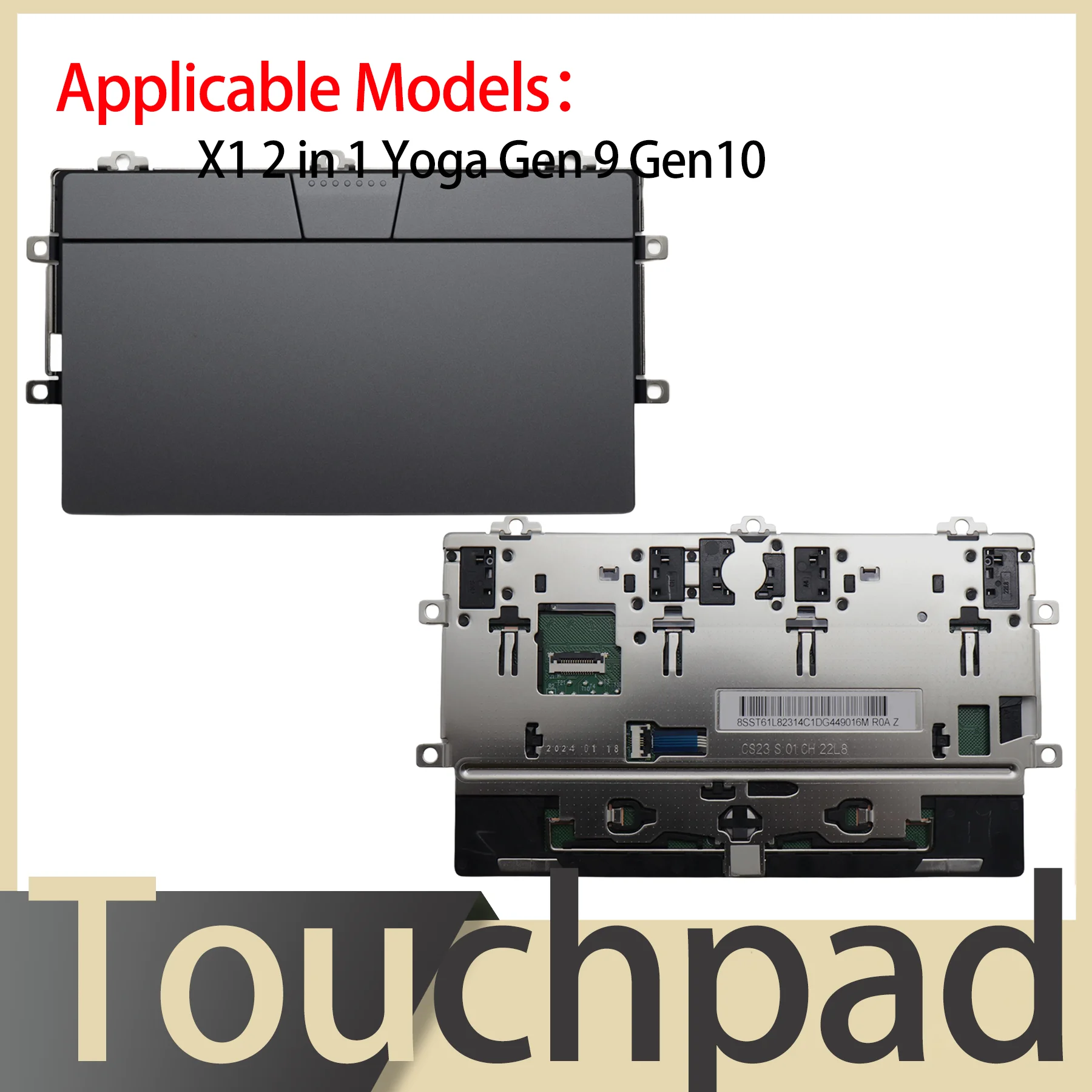 Suitable for Lenovo ThinkPad X1 2 in 1 Yoga Gen9 X1 2 in 1 Yoga Gen10 Notebook computer touchpad Gray NO NFC 5M11G56210