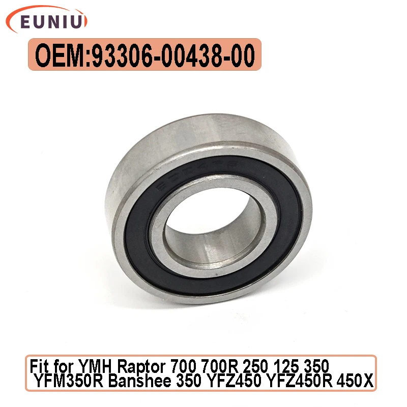 

Подшипник 6004RS подходит для YMH Raptor 700R 250 125 350 YFM350R Banshee 350 YFZ450 YFZ450R 450X 93306-00438-00