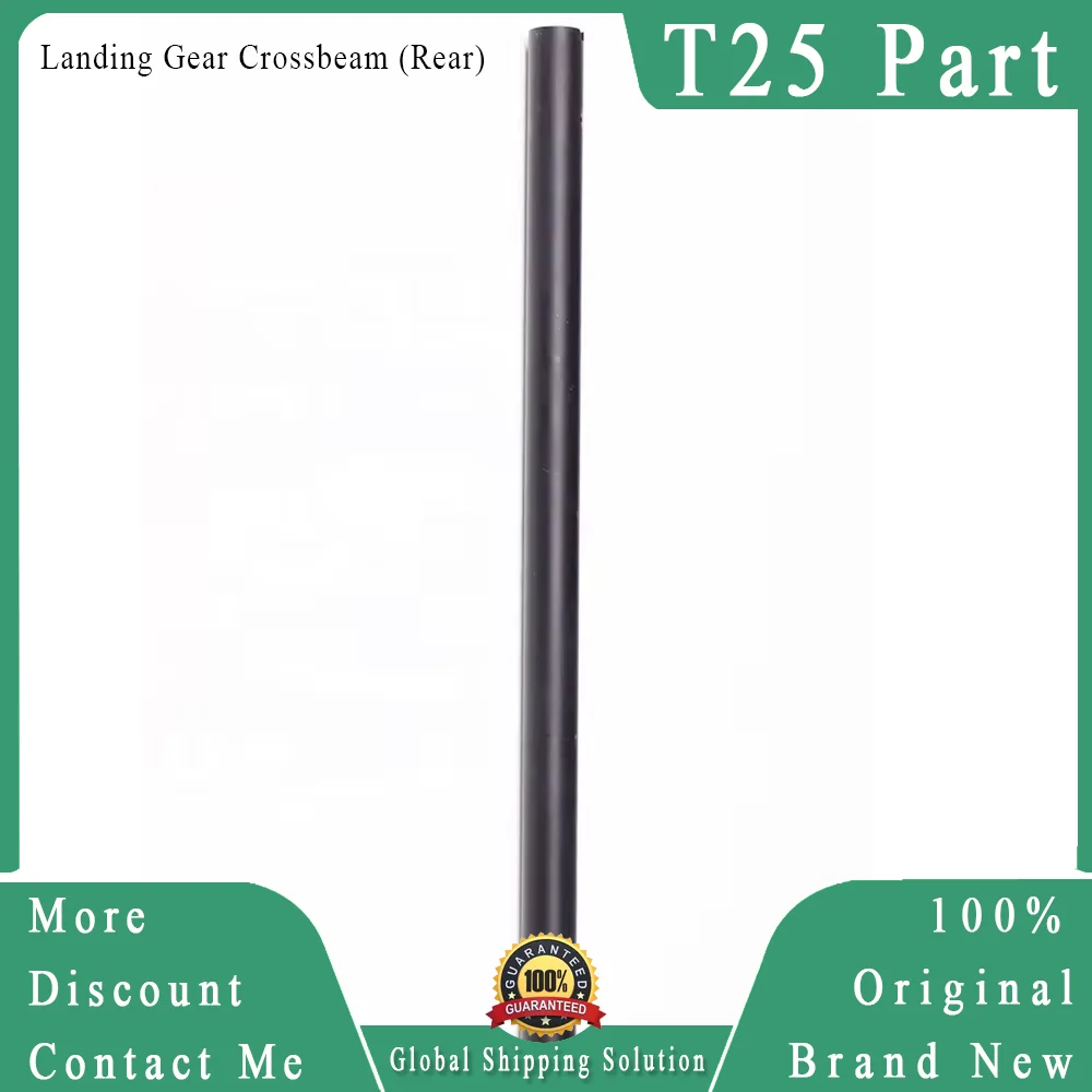 Original T25 Landing Gear Crossbeam (Rear) Brand New for Dji T25 Agricultural Drone Accessories Repair Parts