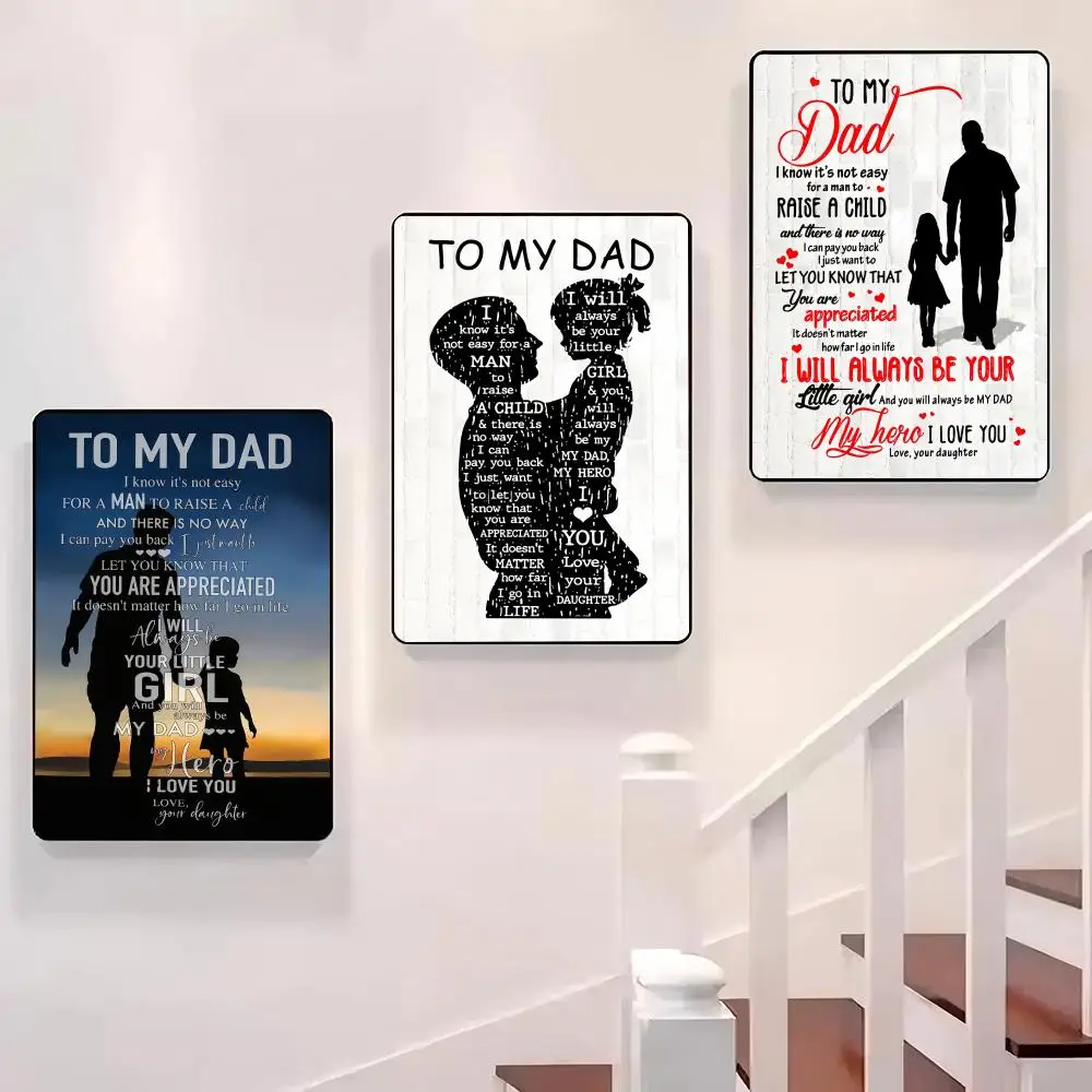 

To My Dad - Love Letter Poster Sticky Wall Waterproof Home Living Room Bedroom Bar Aesthetic Decoration Perfect Gift