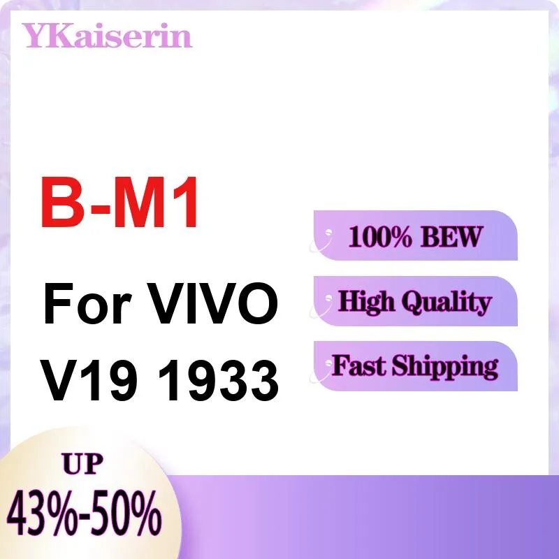 

Высокопроизводительный аккумулятор для мобильного телефона Vivo V19 1933, 4500 мАч B-M1, хорошая низкотемпературная работа