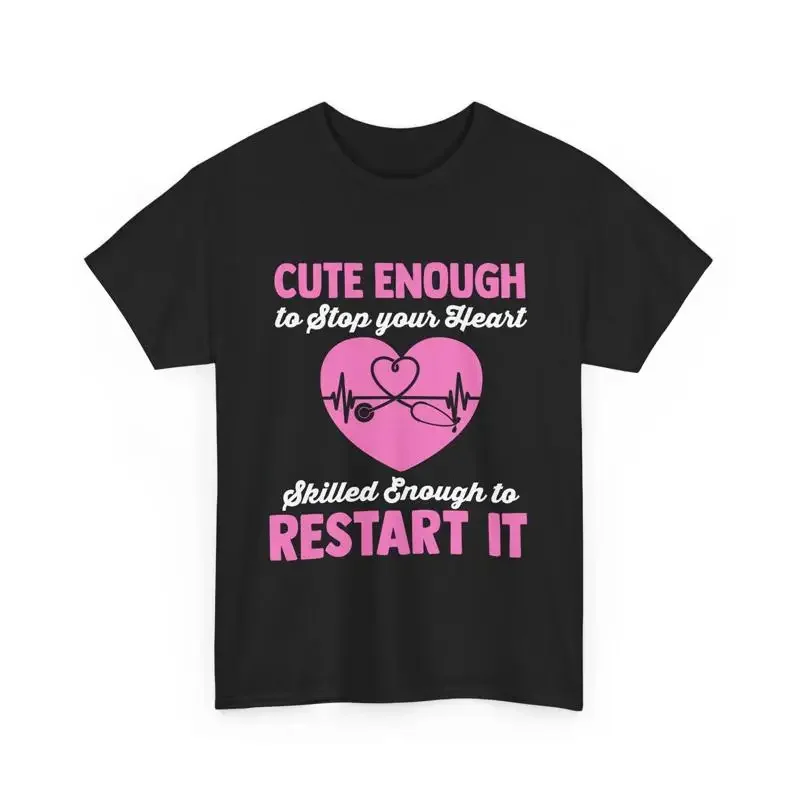Cute Enough To Stop Your Heart Skilled Restart It T Shirt