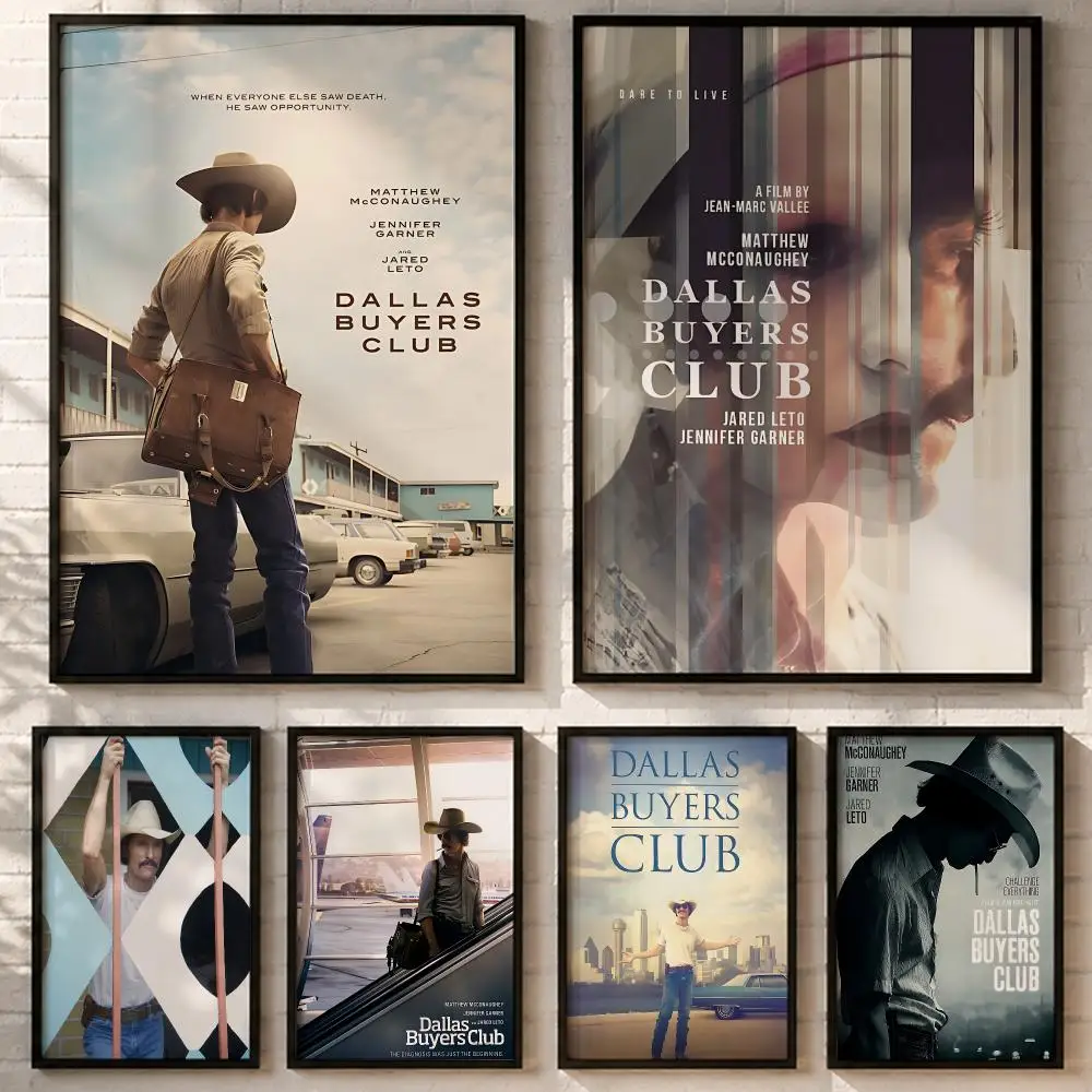 Movie Dallas Buyers Club Poster HD poster wall art self-stick no-residue for home cafe office great gift