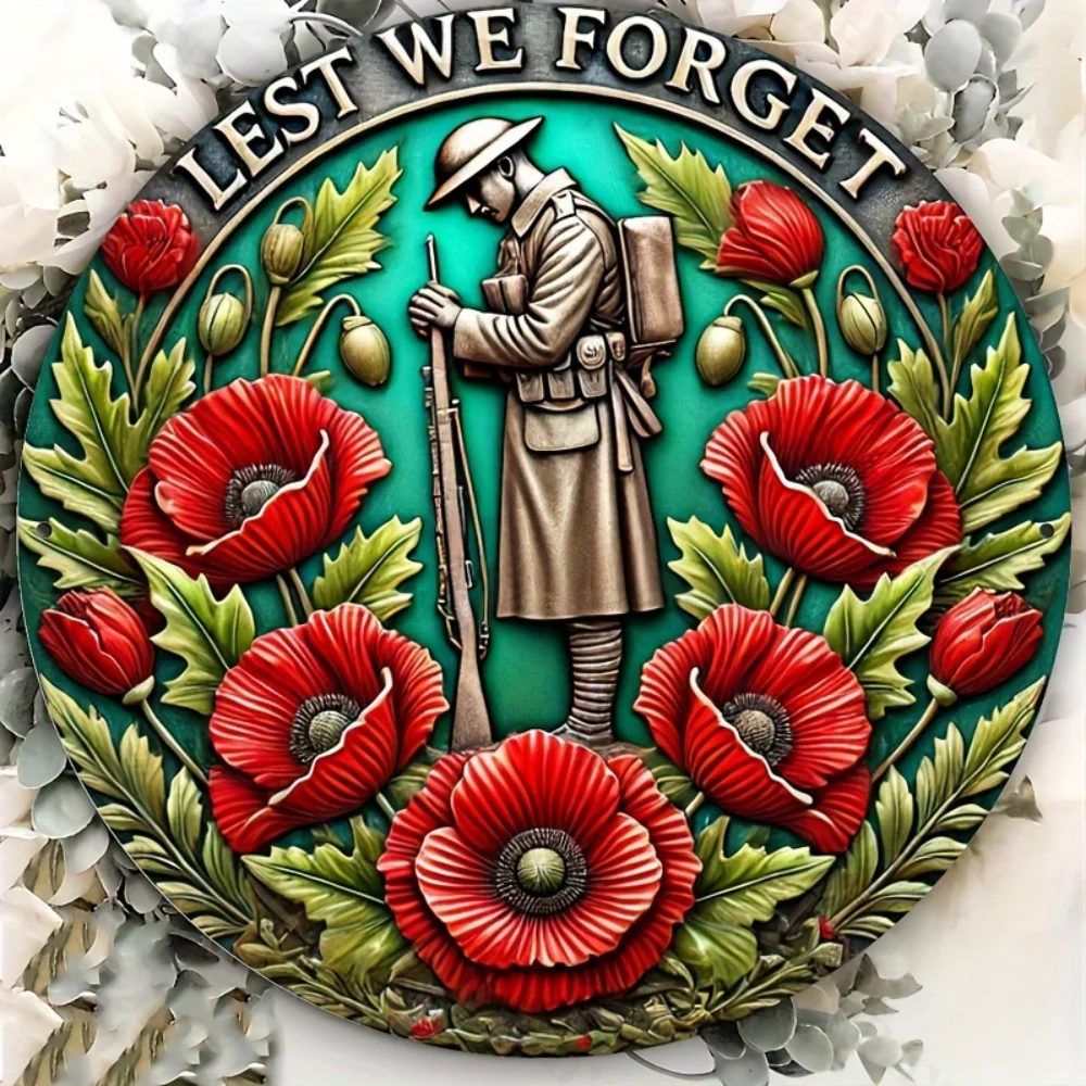 1pc Lest We Forget Poppy Wreath Aluminum Sign Metal Wall Art Waterproof Rustproof Decor for Home Garden Memorial Day Tribute