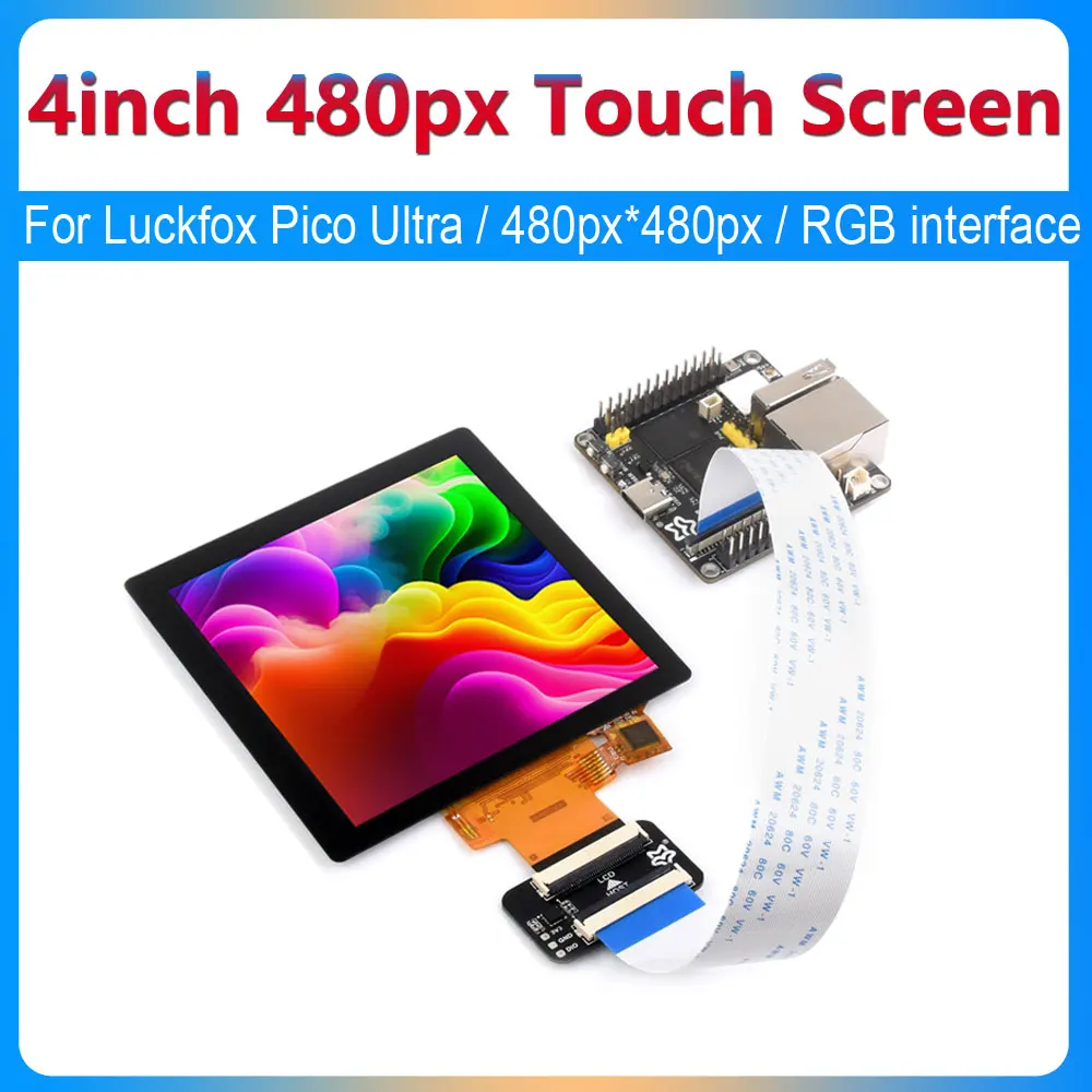 Pantalla táctil capacitiva IPS de 4 pulgadas, LCD, interfaz RGB de 480px x 480px para placa de desarrollo Luckfox Pico Ultra