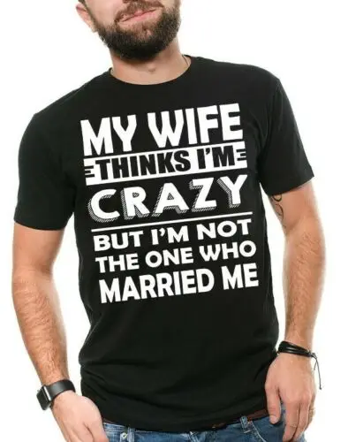 Mens Funny T-shirt Gift For Husband Birthday Gift for Hubby Anniversary T shirt