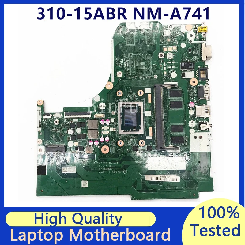 Laptop Motherboard para Lenovo IdeaPad, Mainboard para IdeaPad 310-15ABR CG516 NM-A741, A10-9600P, 100% completo testado funcionando bem