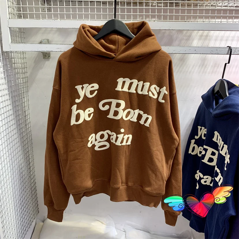 

2023fw Puff Logo Ye Must Be Born Again Hoodie Men Women 1:1 Brown Kanye West Hoody Oversize Pullovers CPFM Sweatshirts