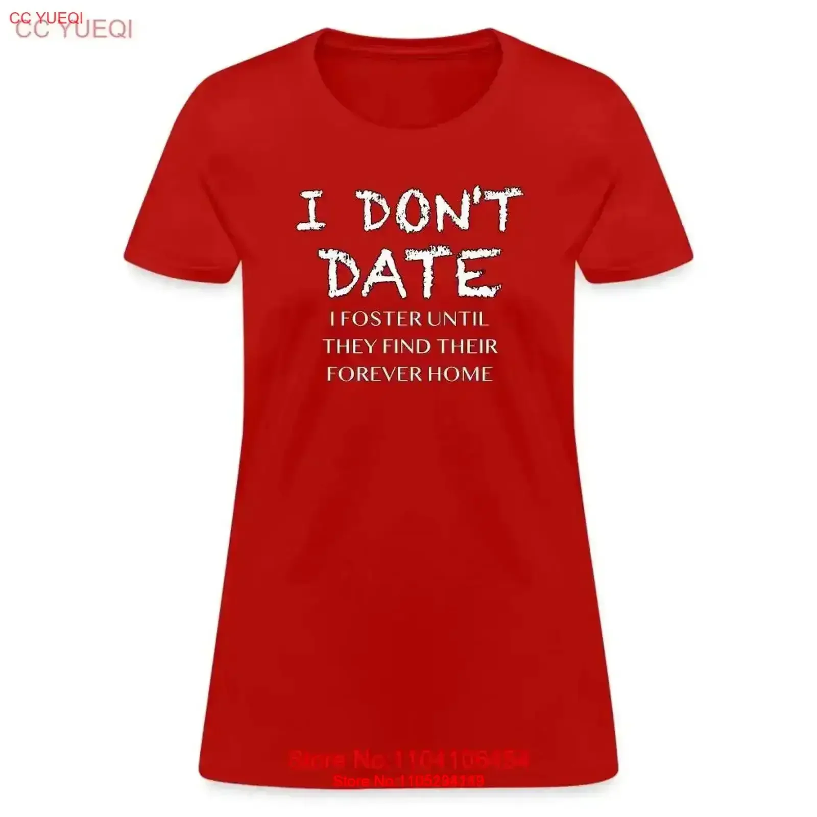 I Don't Date Foster Home Women's T Shirt Funny Dating Humor vintage Washed Top For Everyday Wear Soft Stylish Comfortable