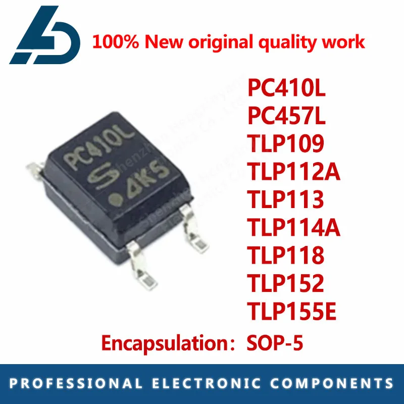 10PCS PC410L PC457L TLP109 TLP112A TLP113 TLP114A TLP118 TLP152 TLP155E P109 P112A P113 P114A P118 P152 P155E sop-5