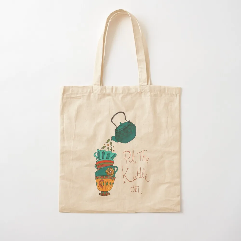 

Put The Kettle On Tea Pot Cup Illustration Tote Bag sacs de shopping bags luxury women Canvas Tote Bag
