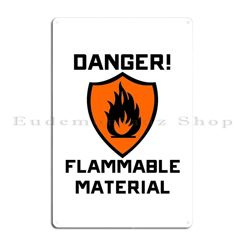 Warning Danger Flammable Material Metal Plaque Poster Cave Printing Kitchen Wall Decor Living Room Tin Sign Poster